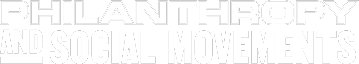 Philanthropy and Social Movements